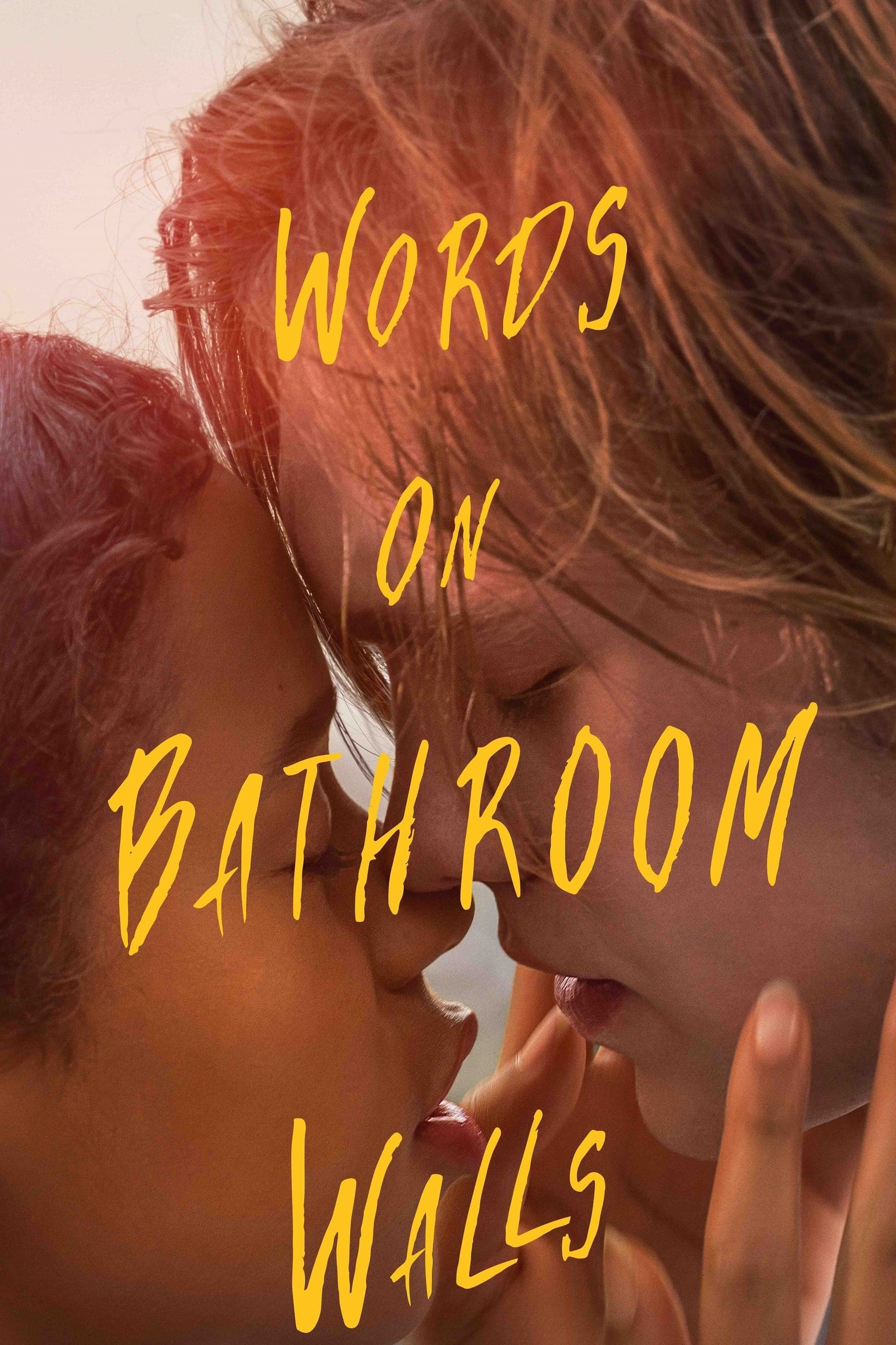 Words on Bathroom Walls full movie