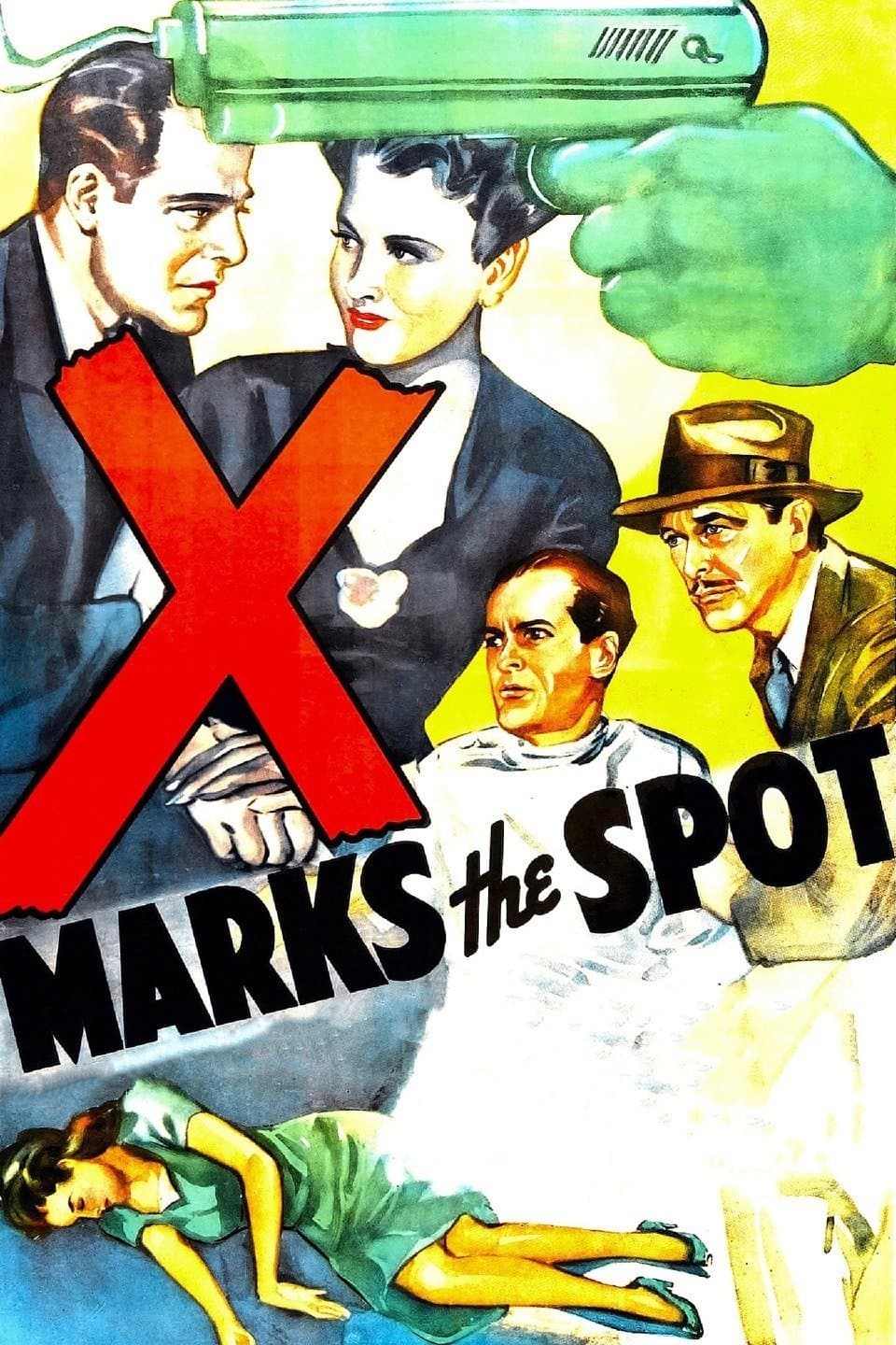 X Marks the Spot full movie