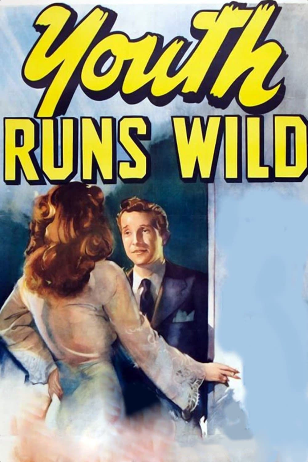 Youth Runs Wild full movie
