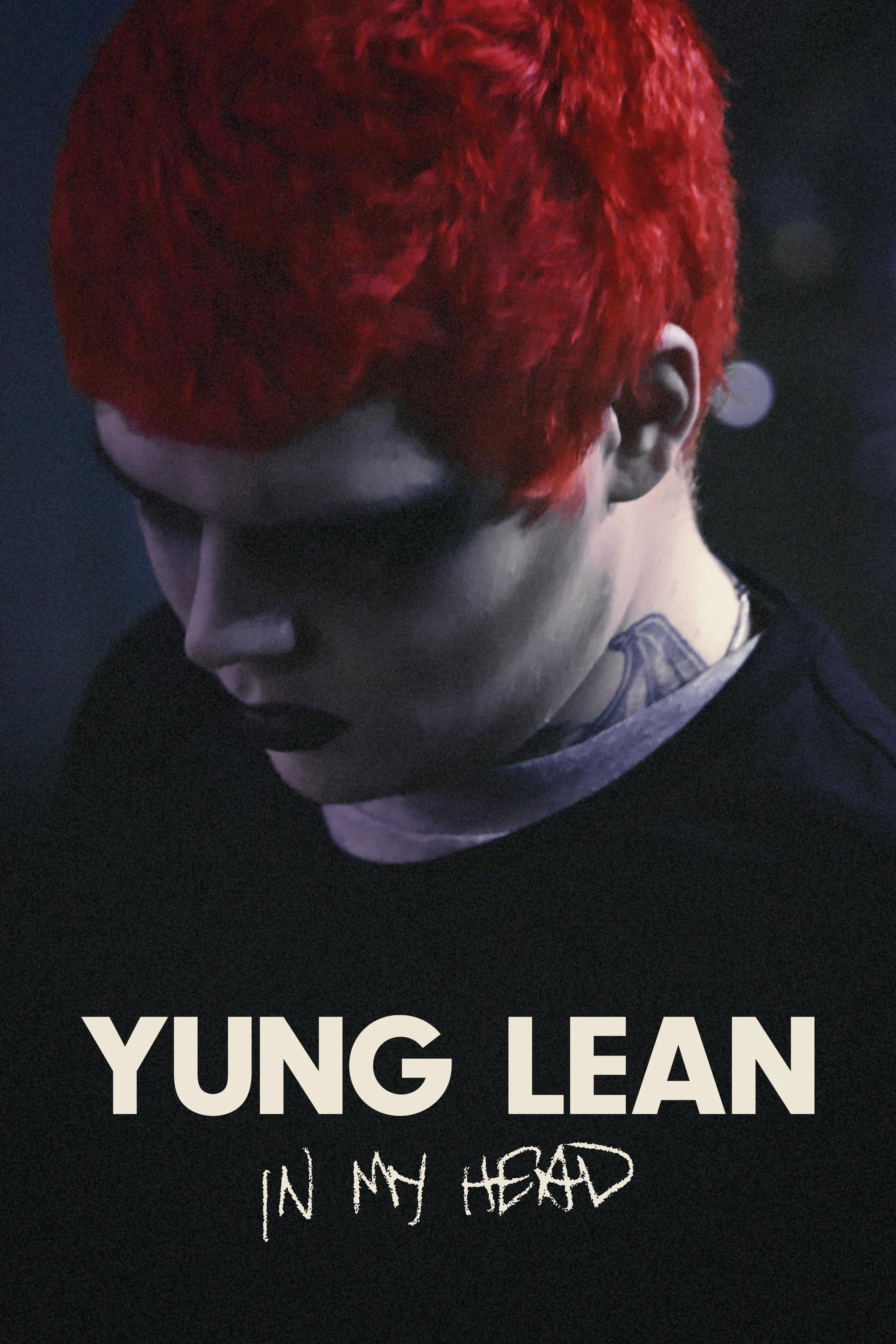 Yung Lean: In My Head full movie