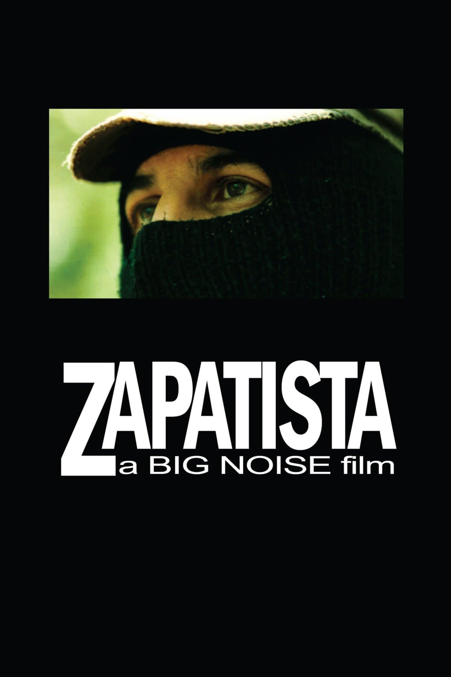 Zapatista full movie
